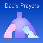 Dad’s Prayers