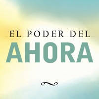 El Poder del Ahora!