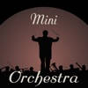 Mini Orchestra