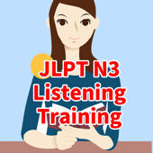 JLPT N3 Listening Training