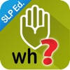 Autism iHelp – WH? SLP Edition