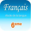 Français étude de la langue 6e