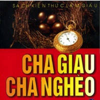 Cha Giàu Cha Nghèo Cha Giàu Cha Nghèo