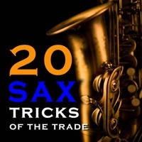 20 Saxophone Tricks of the Trade