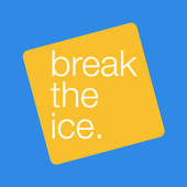 Break the Ice – casual fun Break the Ice – casual fun