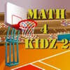Math 4 Kidz 2 Math 4 Kidz 2