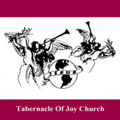 Tabernacle Of Joy Church Tabernacle Of Joy Church
